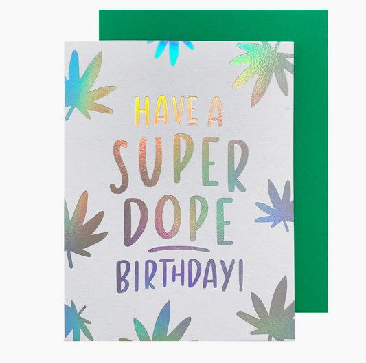 Dope Birthday Card