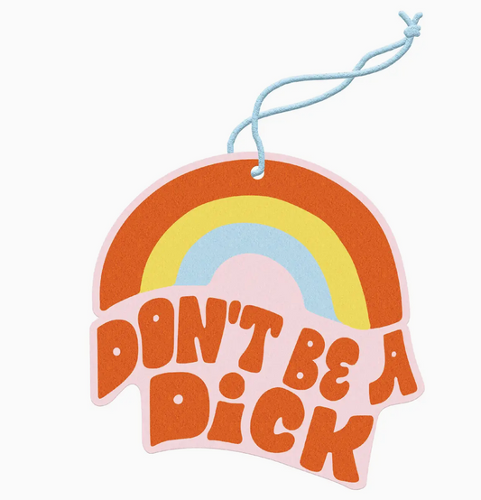 Don't Be a Dick Air Freshener