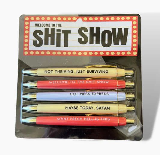 Welcome To the Shit Show Pen Set