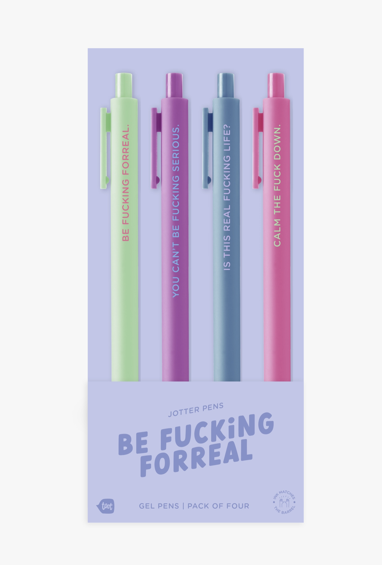 Be Fucking Forreal Pen Set