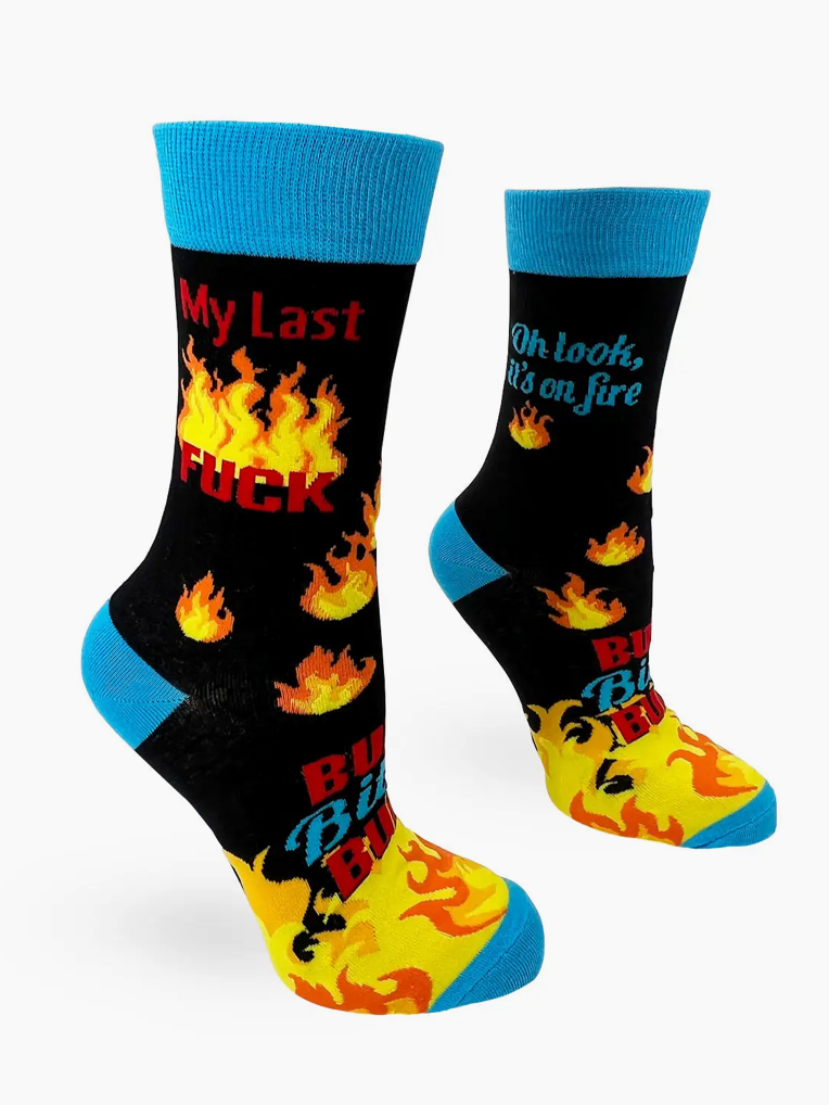 My Last F**K. Oh Look, It's On Fire Ladies' Novelty
